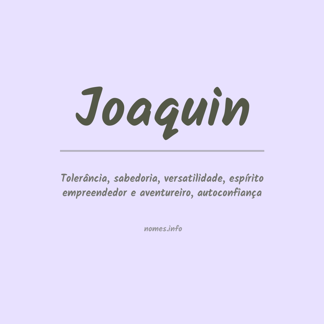 Significado do nome Joaquin