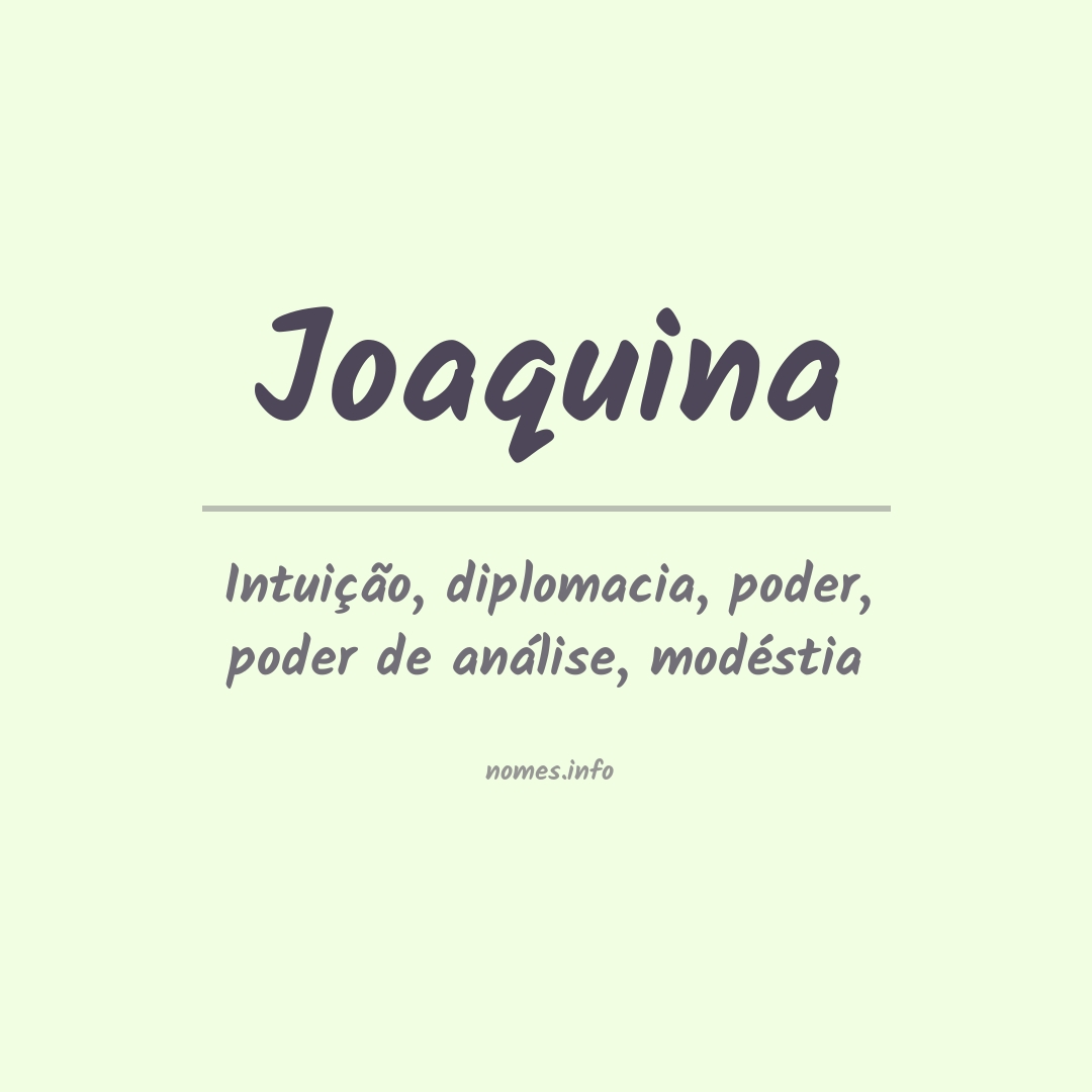 Significado do nome Joaquina