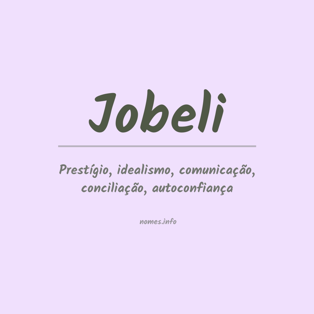 Significado do nome Jobeli
