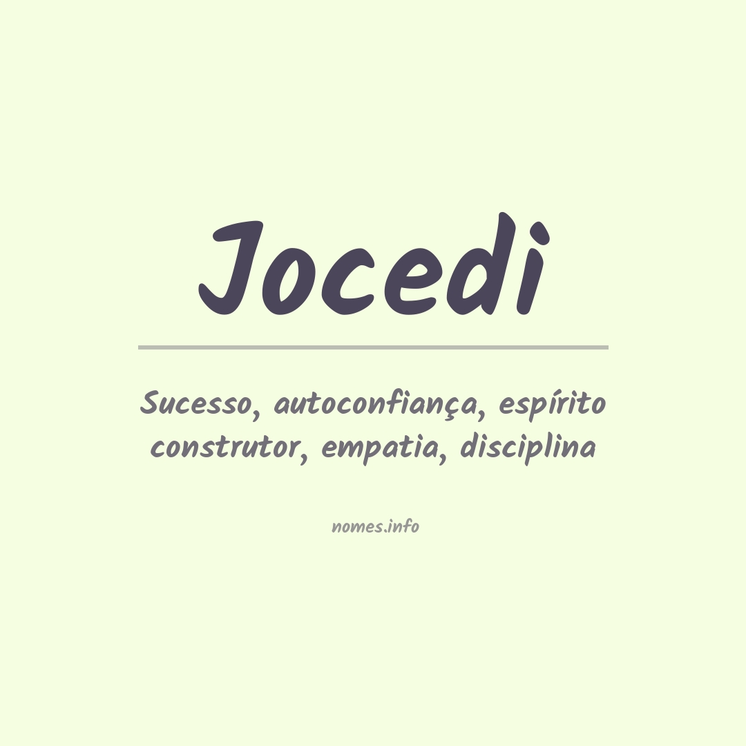 Significado do nome Jocedi