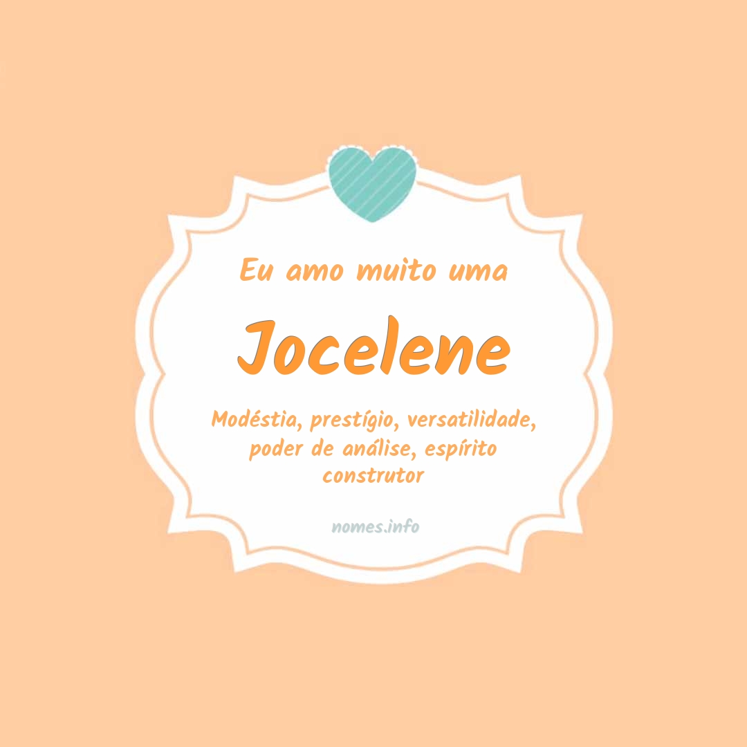 Eu amo muito Jocelene