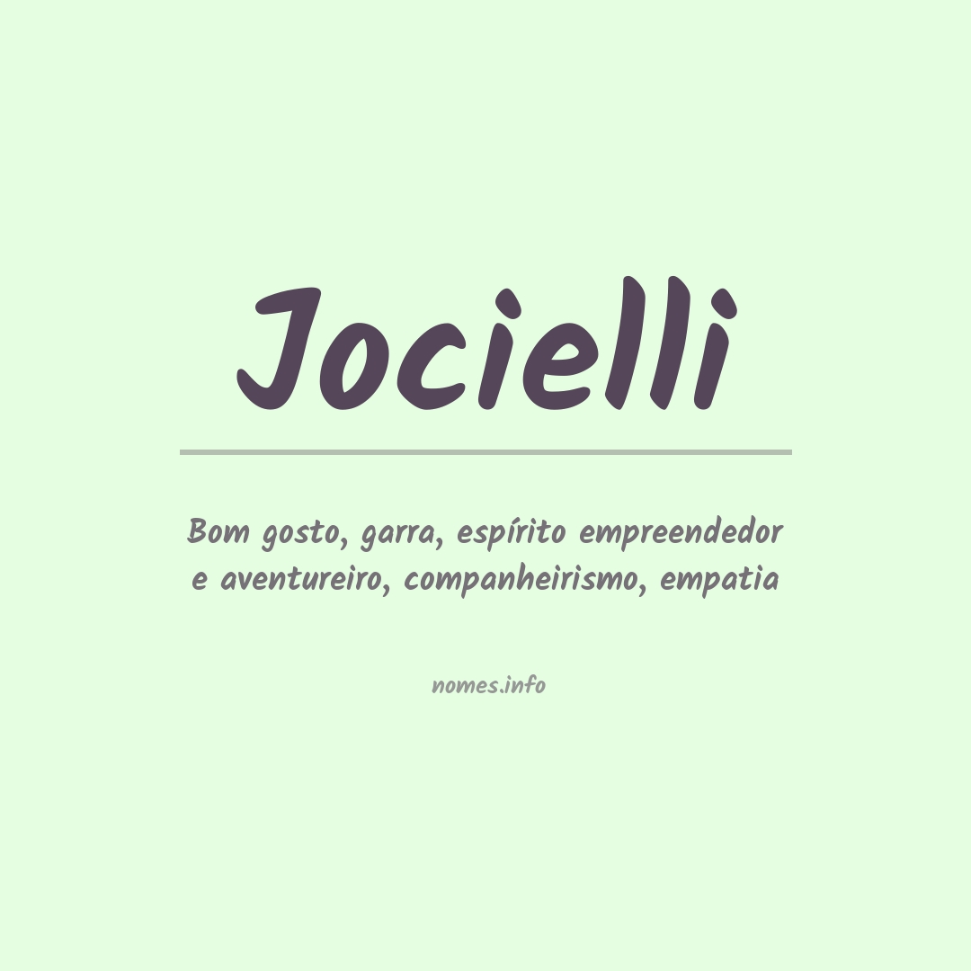 Significado do nome Jocielli