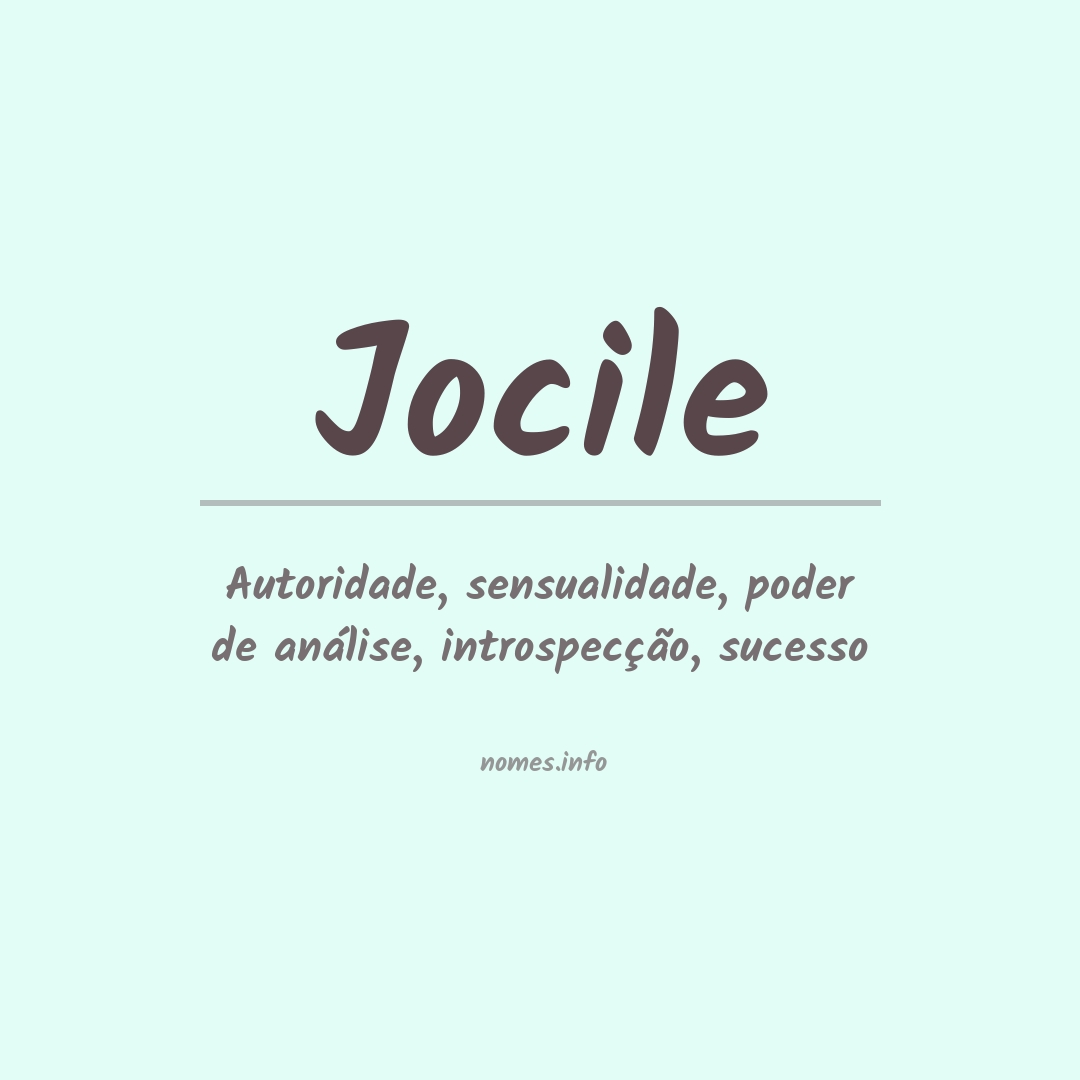 Significado do nome Jocile