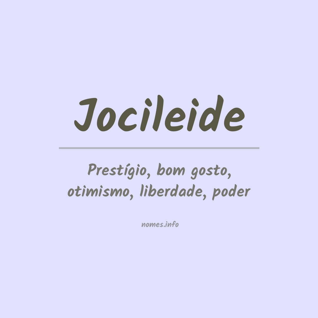 Significado do nome Jocileide