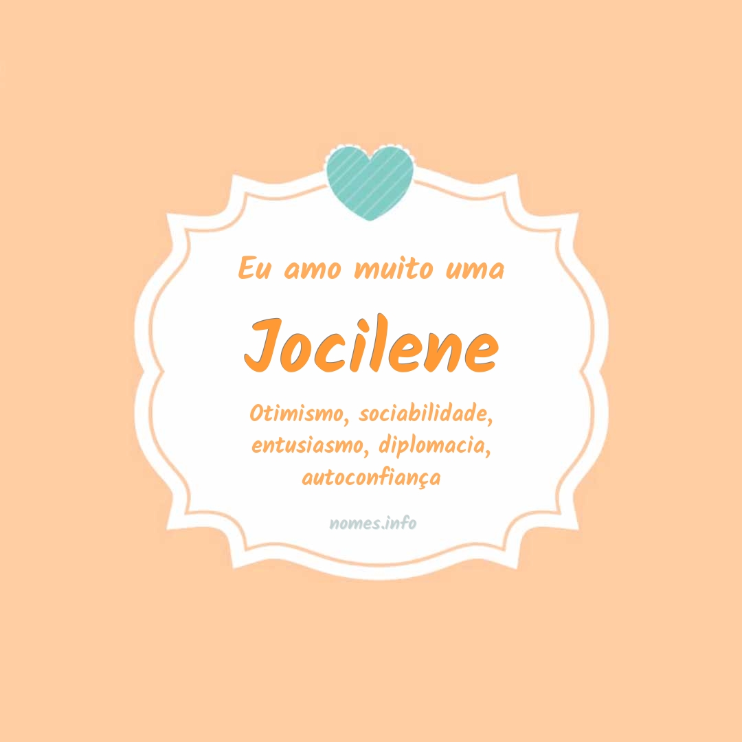 Eu amo muito Jocilene