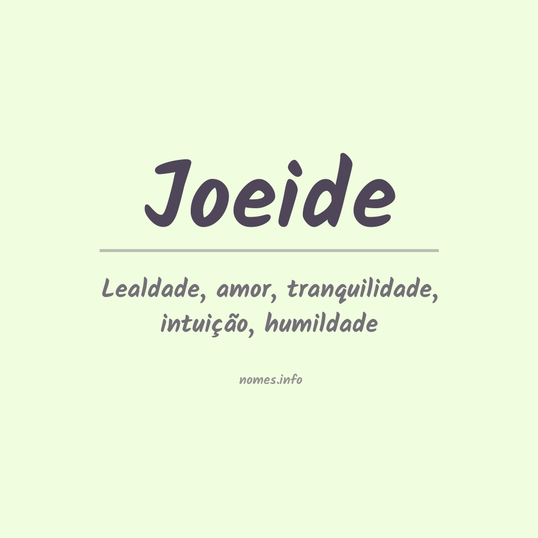 Significado do nome Joeide