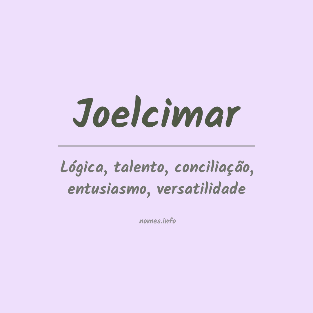Significado do nome Joelcimar