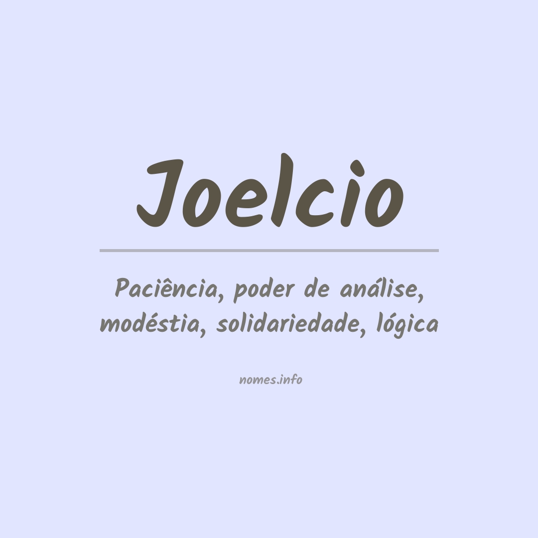 Significado do nome Joelcio