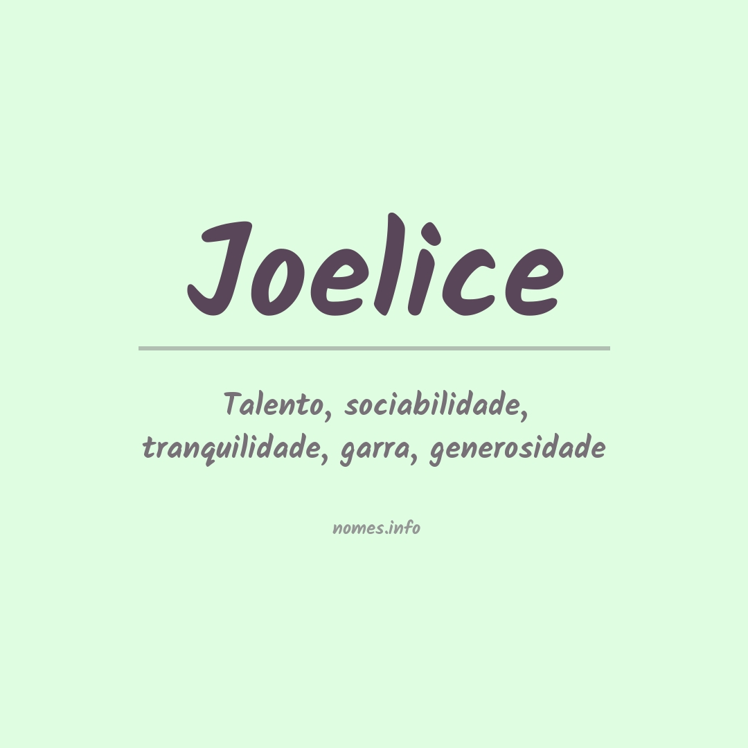 Significado do nome Joelice