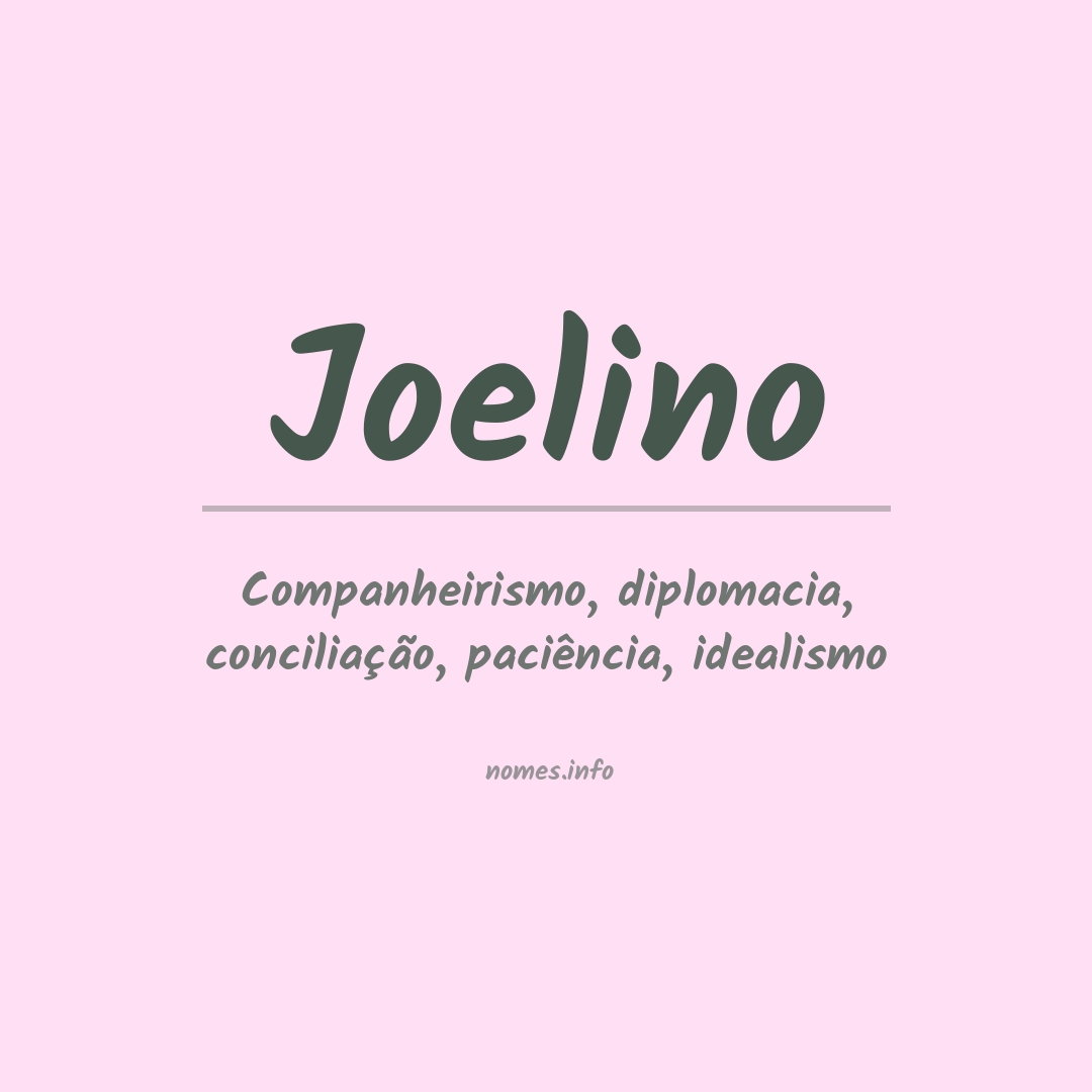 Significado do nome Joelino