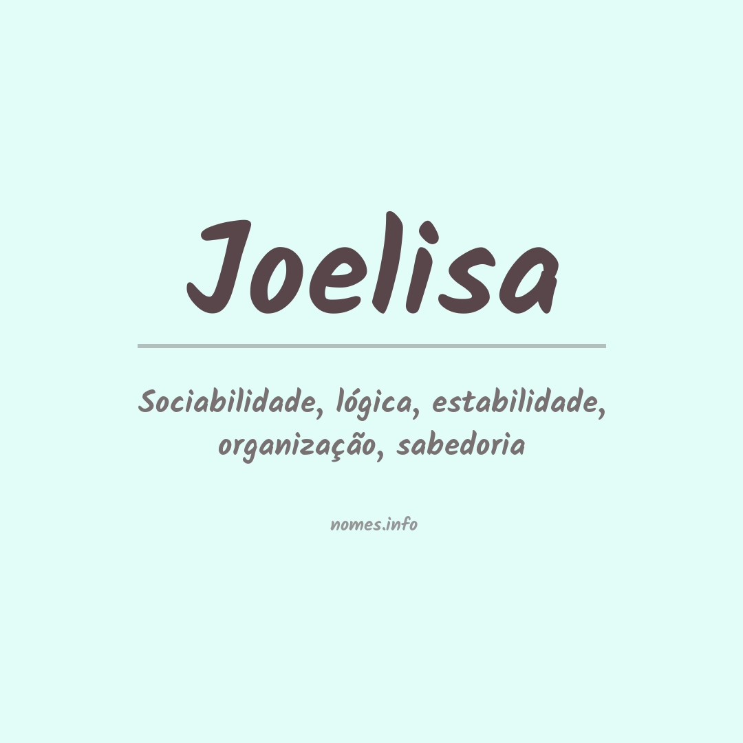 Significado do nome Joelisa