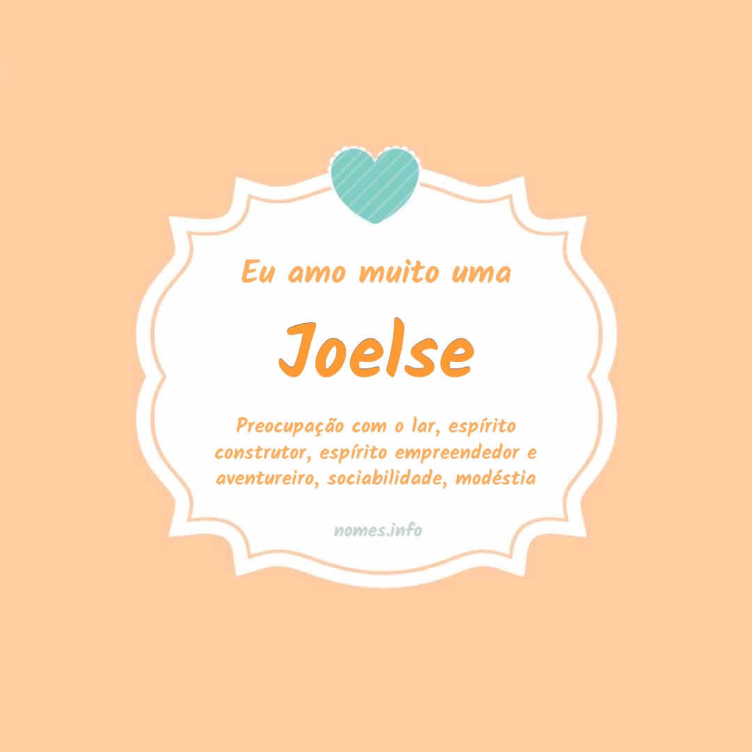 Eu amo muito Joelse