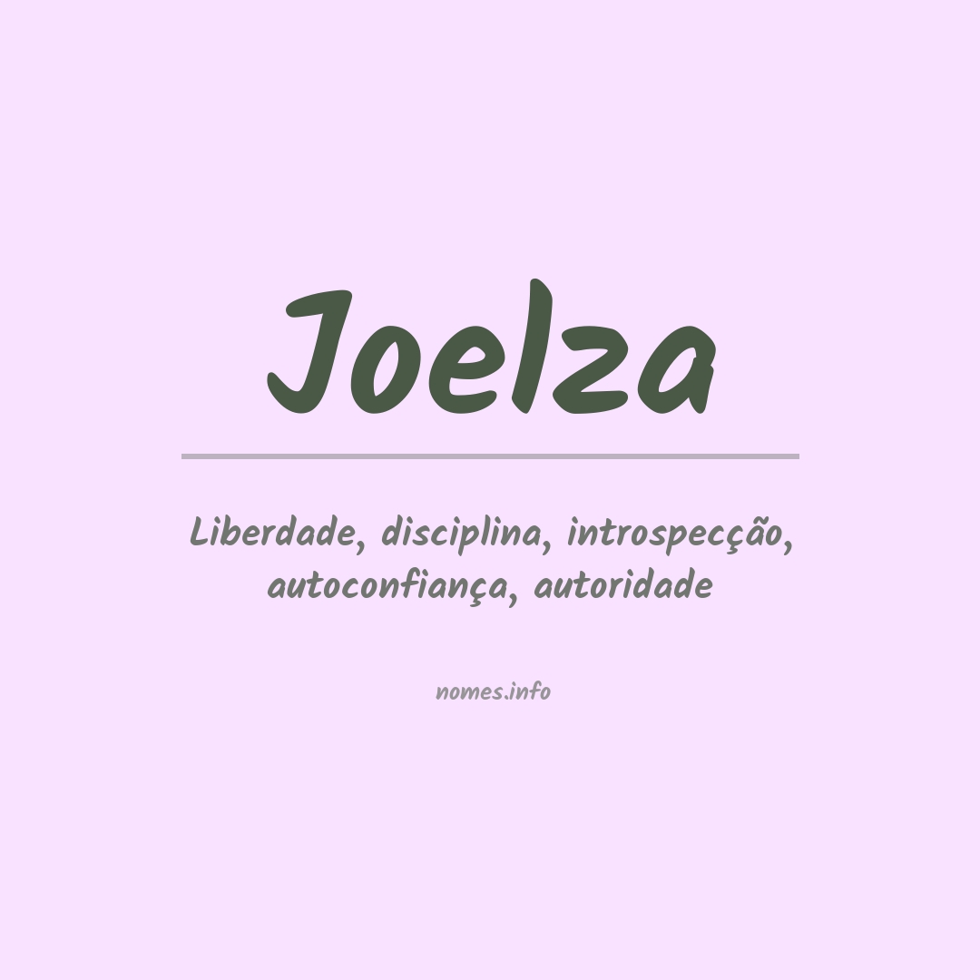 Significado do nome Joelza