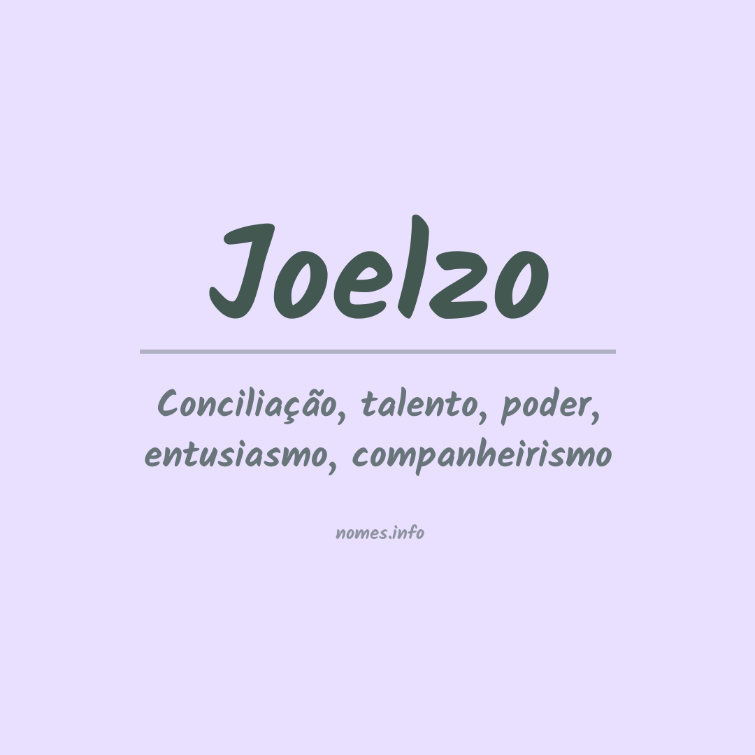 Significado do nome Joelzo