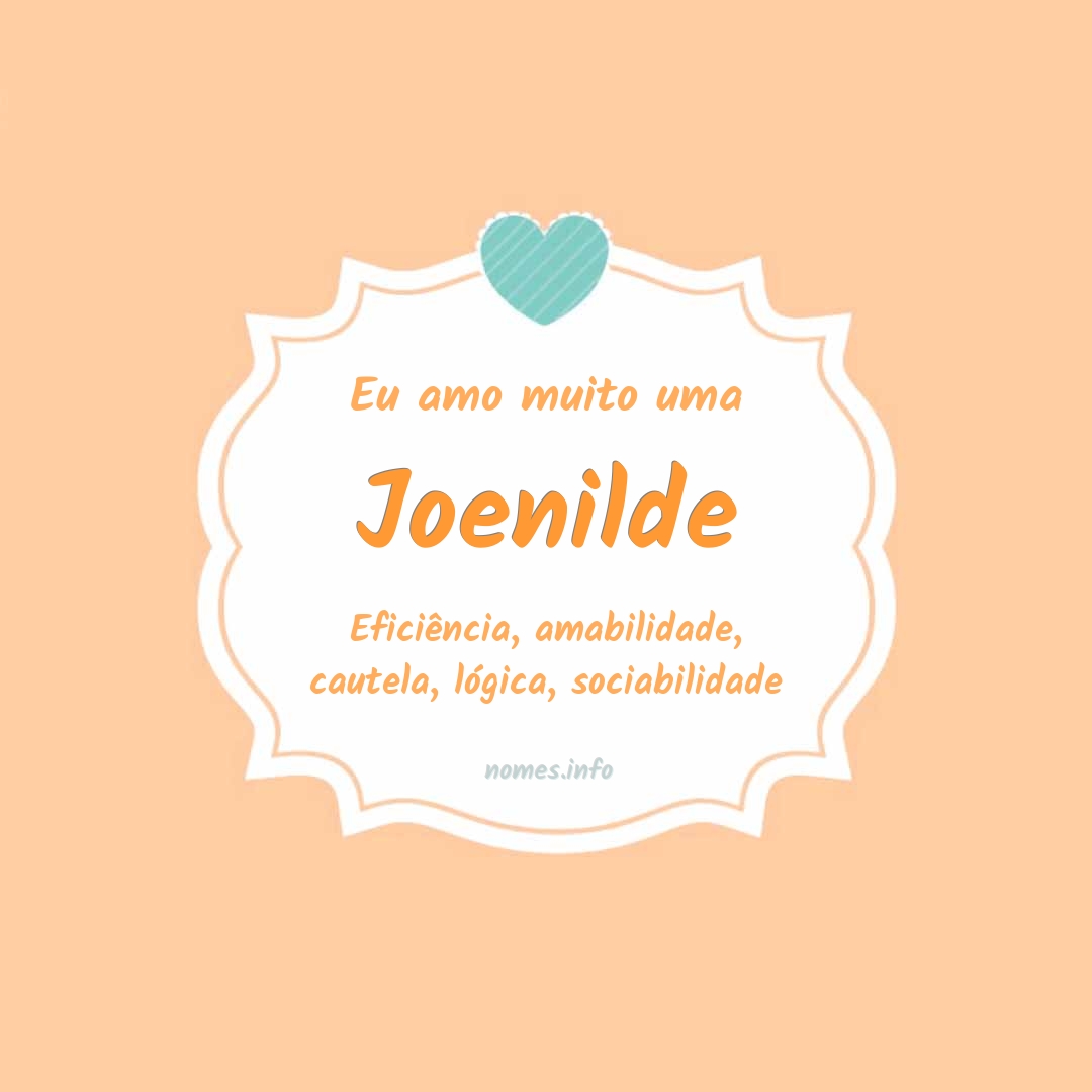 Eu amo muito Joenilde
