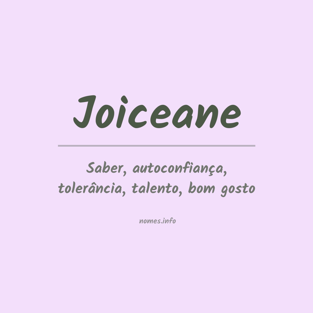 Significado do nome Joiceane