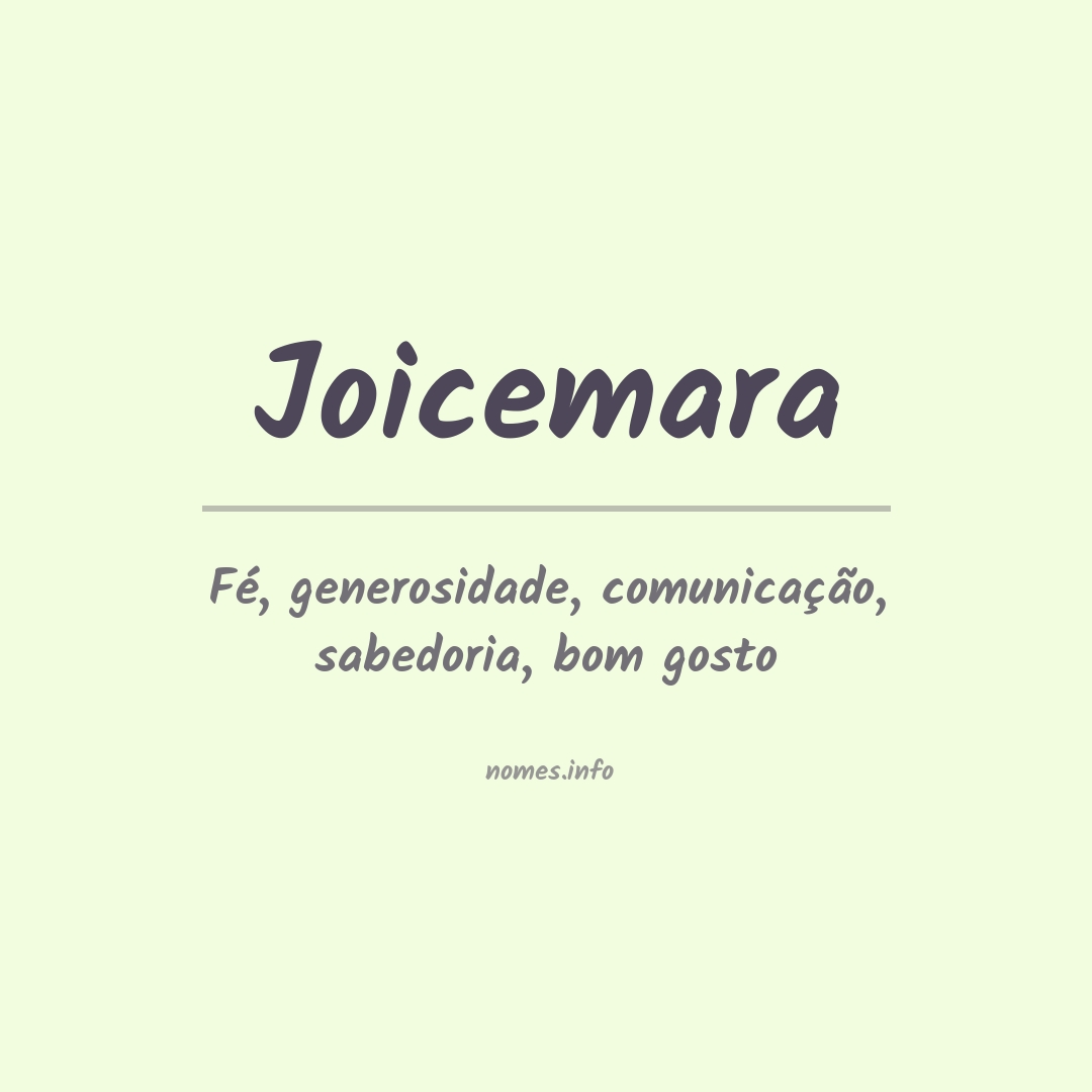 Significado do nome Joicemara