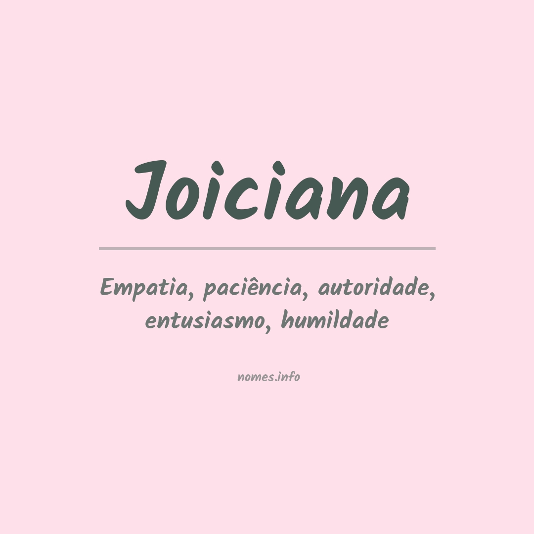 Significado do nome Joiciana