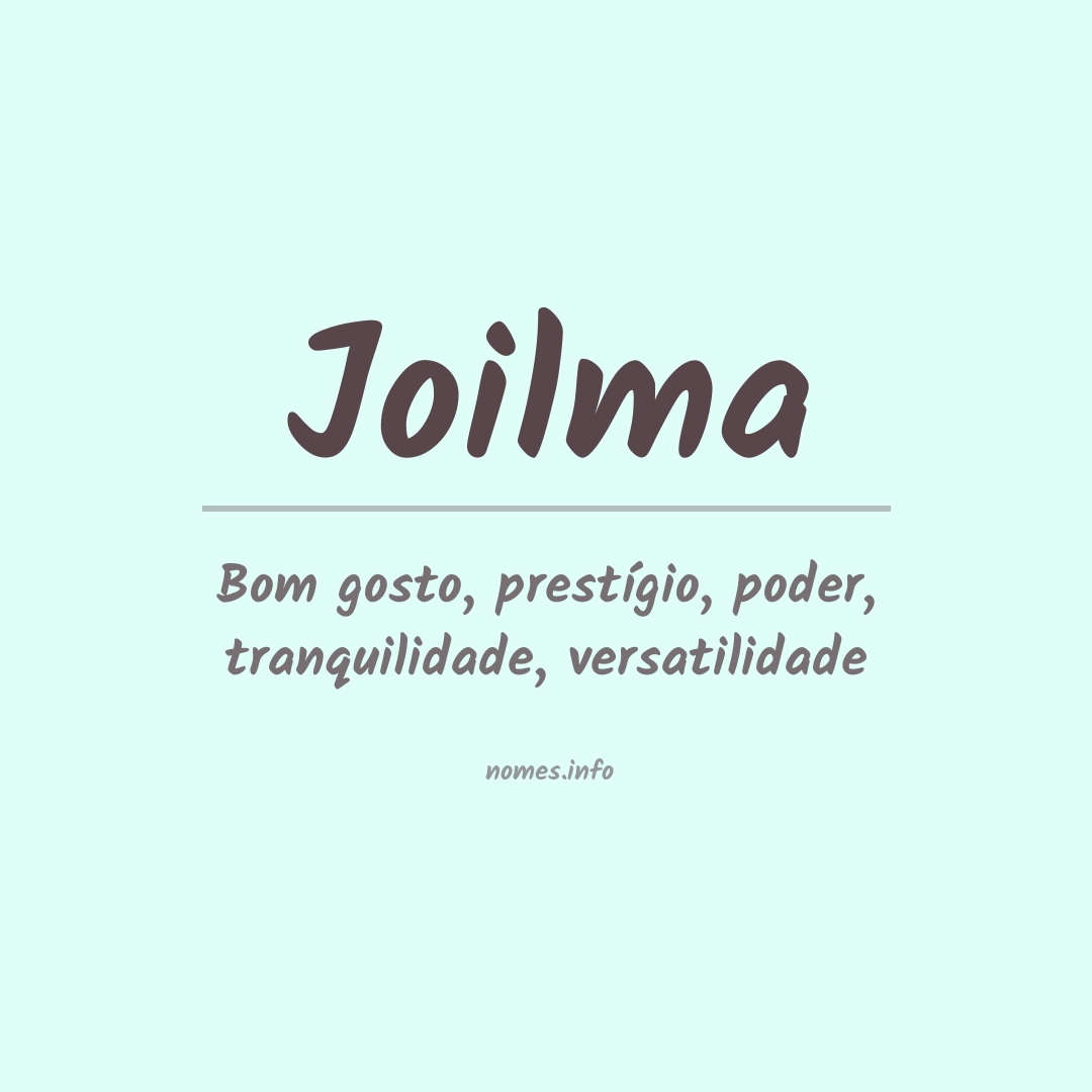 Significado do nome Joilma