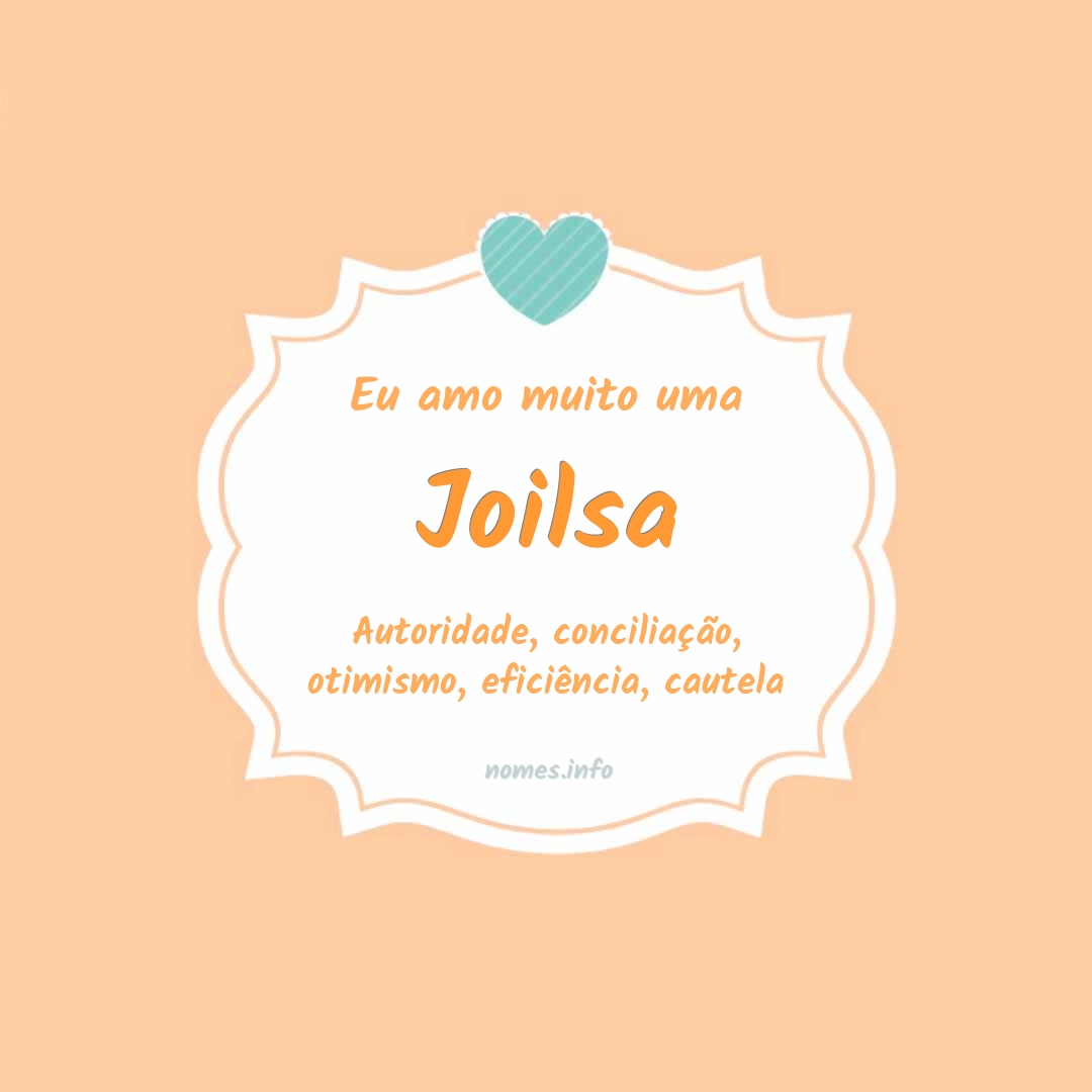 Eu amo muito Joilsa