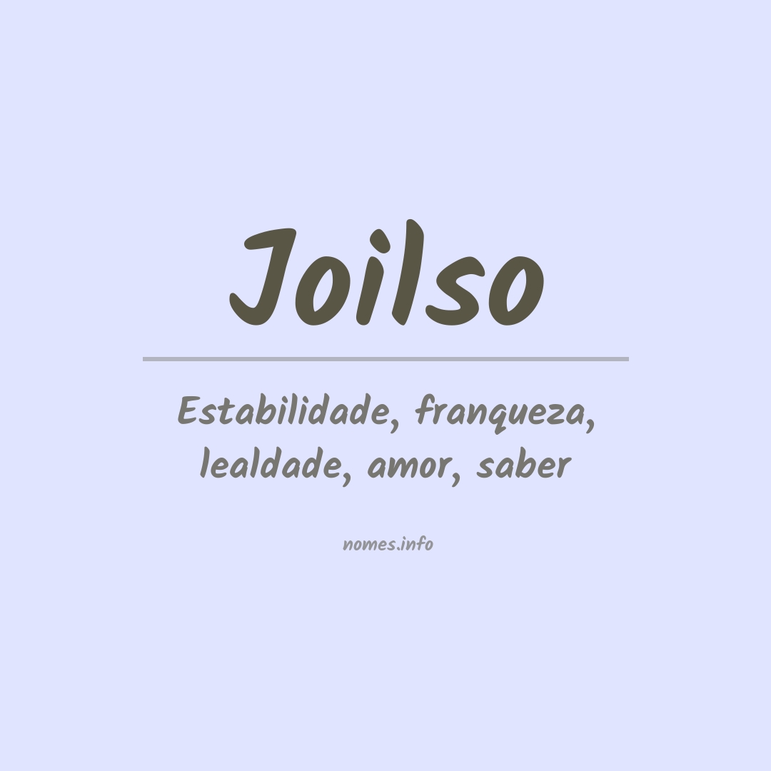 Significado do nome Joilso