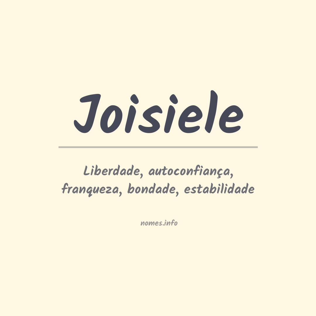 Significado do nome Joisiele