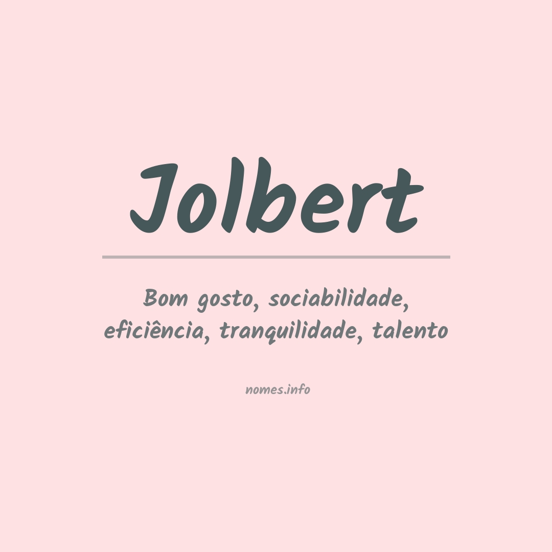 Significado do nome Jolbert