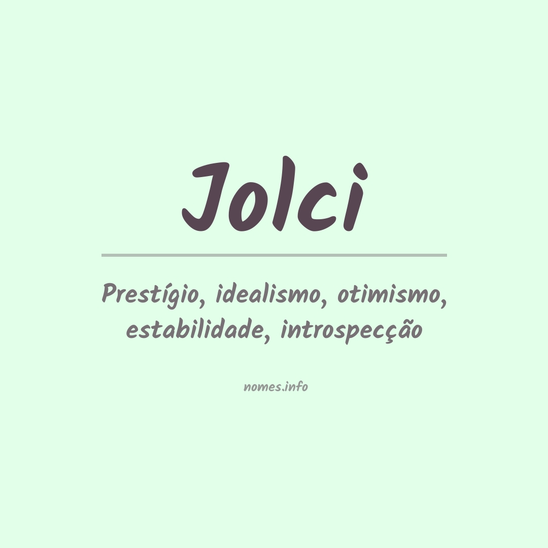 Significado do nome Jolci