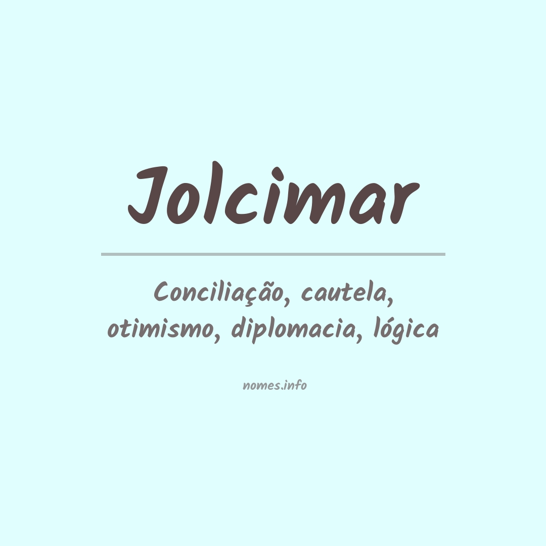 Significado do nome Jolcimar