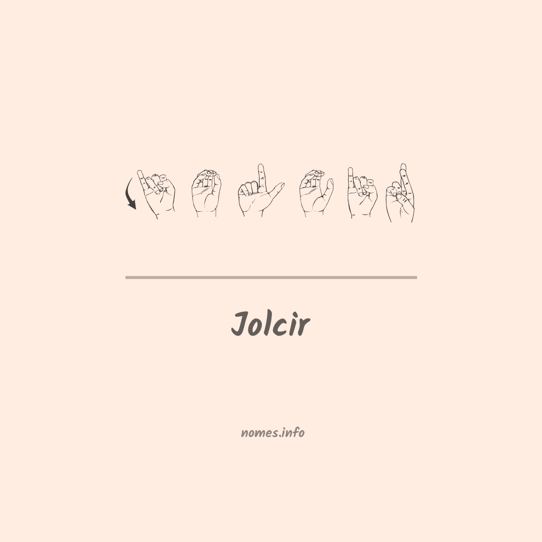Jolcir em Libras