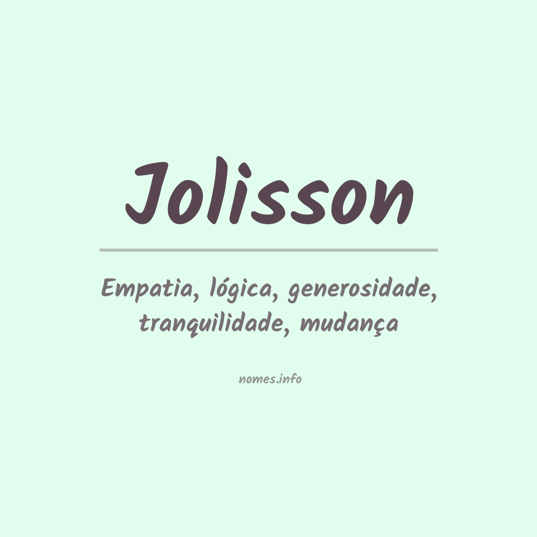 Significado do nome Jolisson