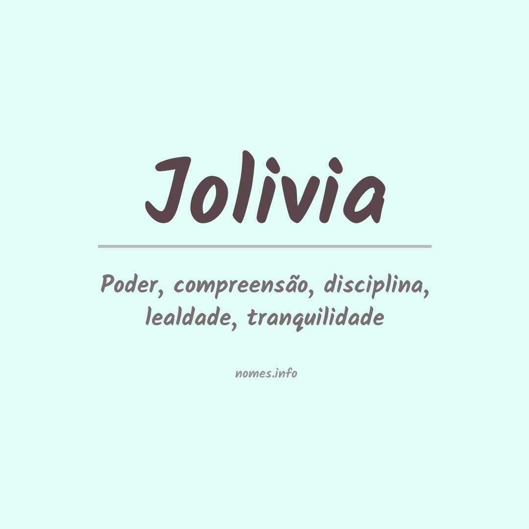 Significado do nome Jolivia