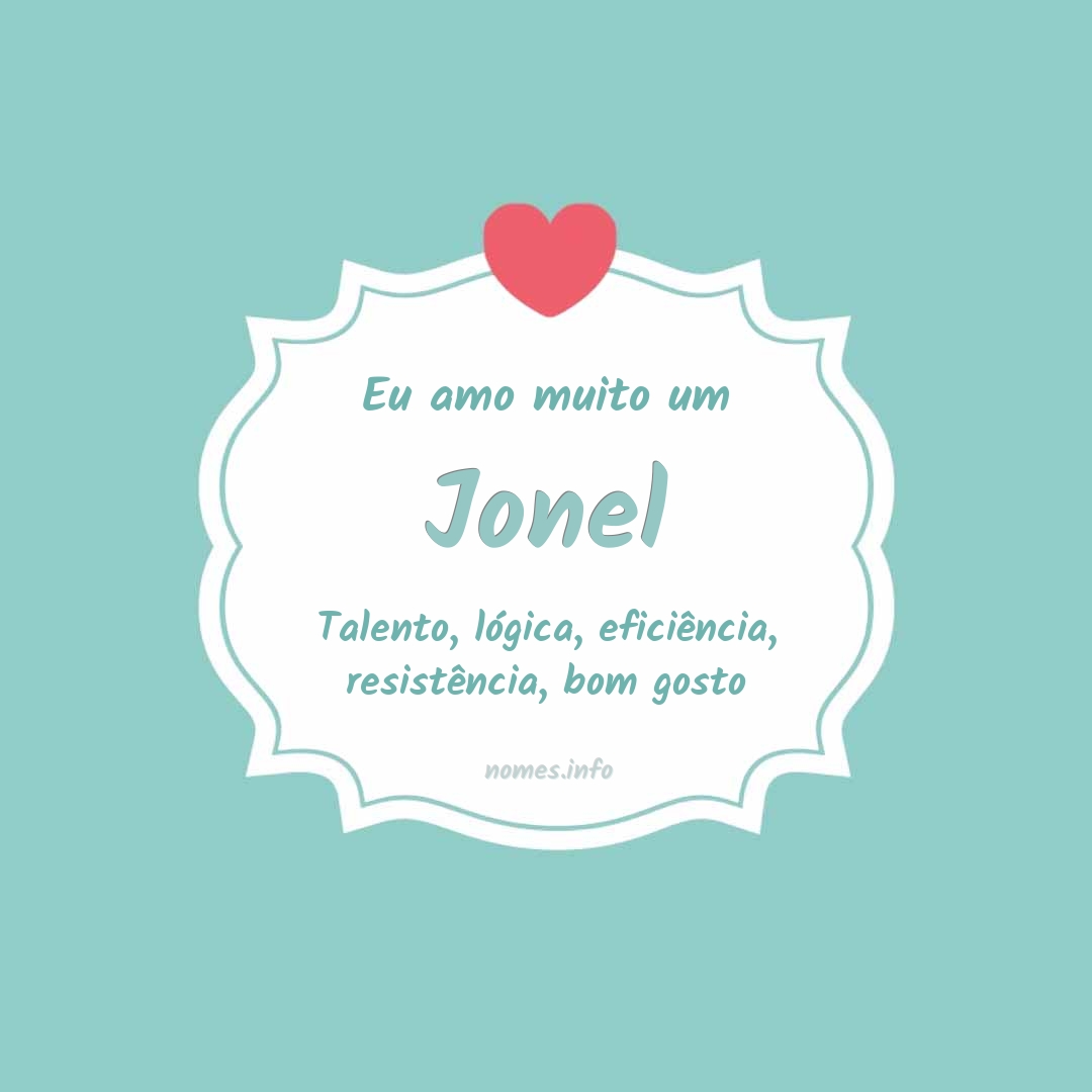 Eu amo muito Jonel