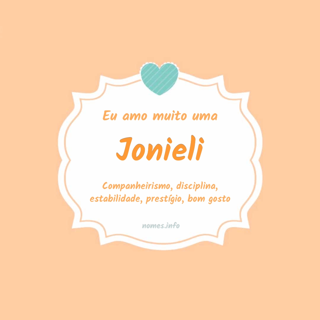 Eu amo muito Jonieli