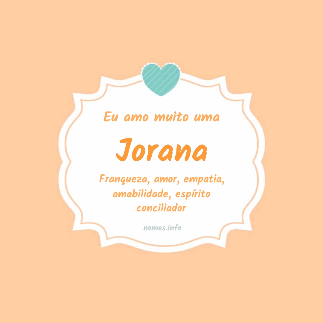 Eu amo muito Jorana