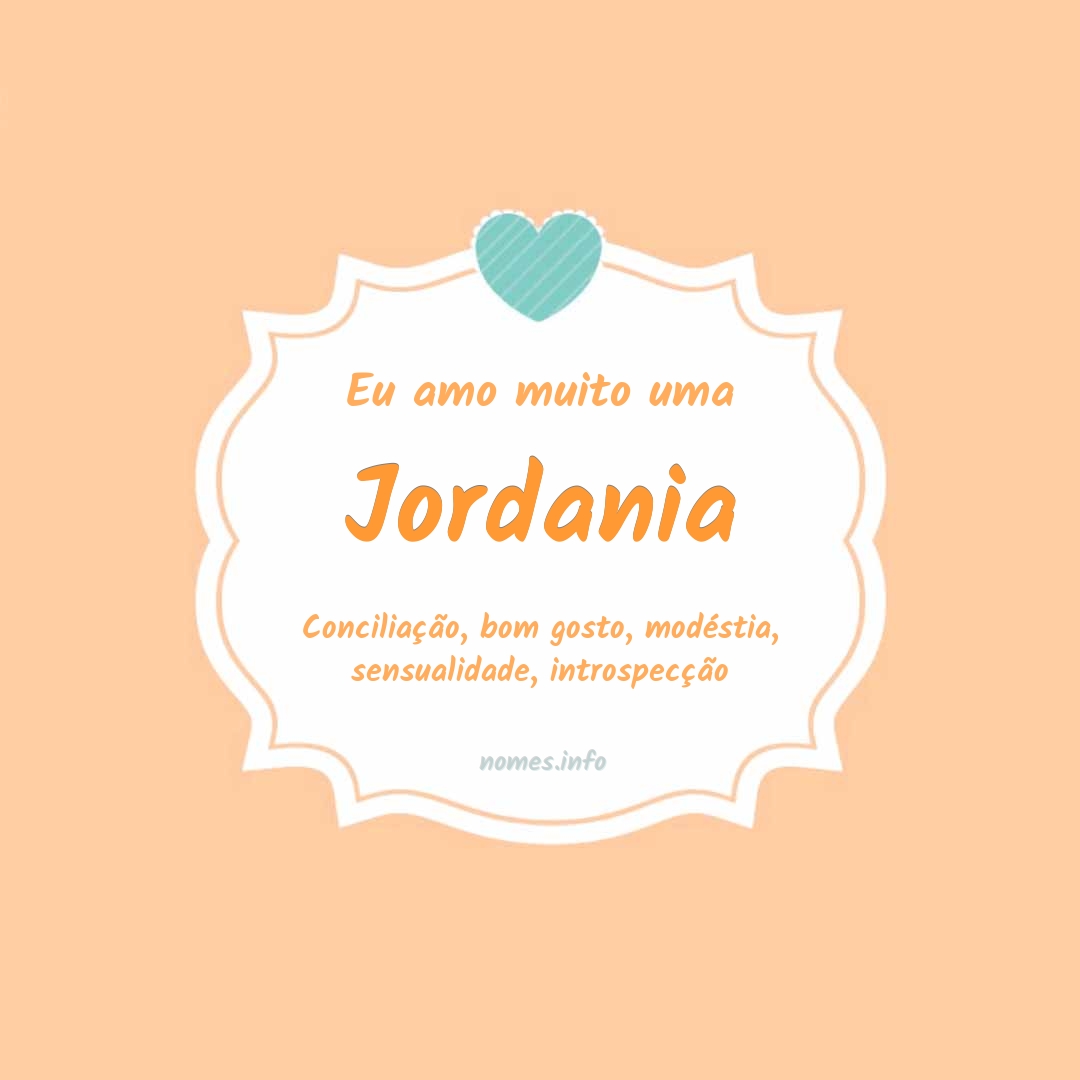 Eu amo muito Jordania