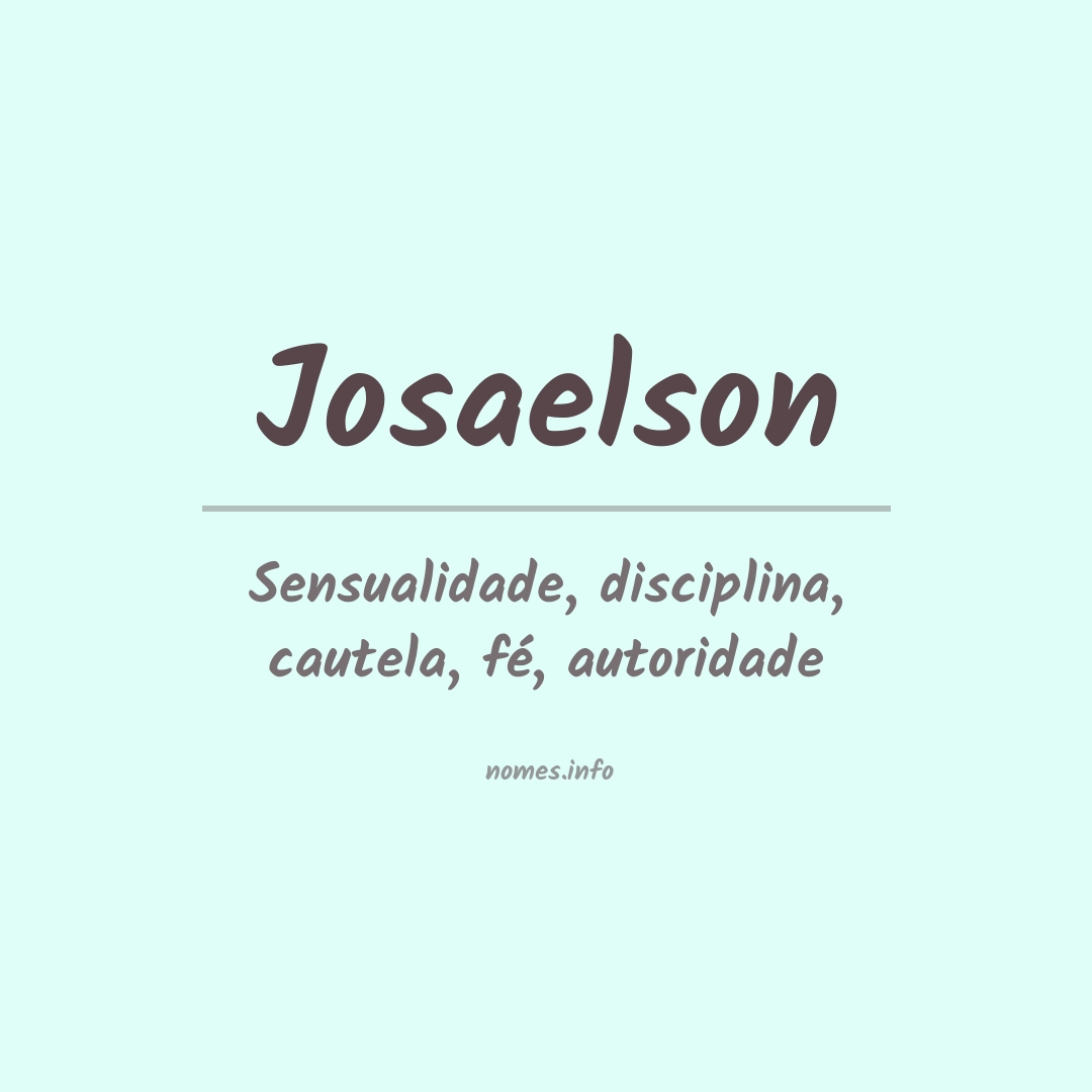Significado do nome Josaelson