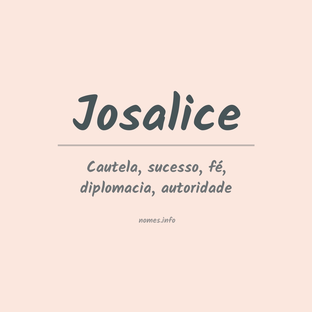 Significado do nome Josalice