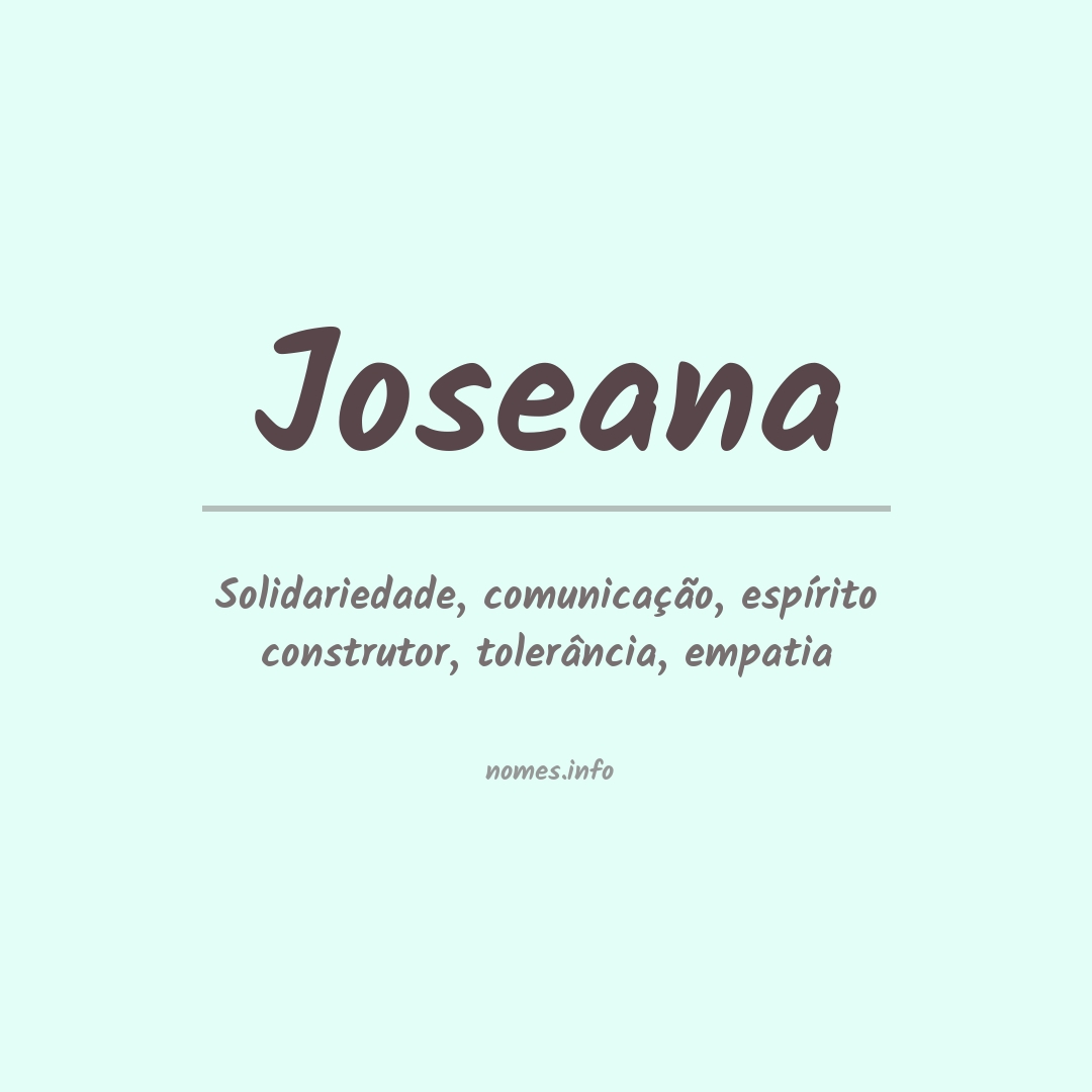 Significado do nome Joseana