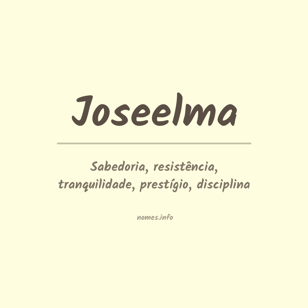 Significado do nome Joseelma