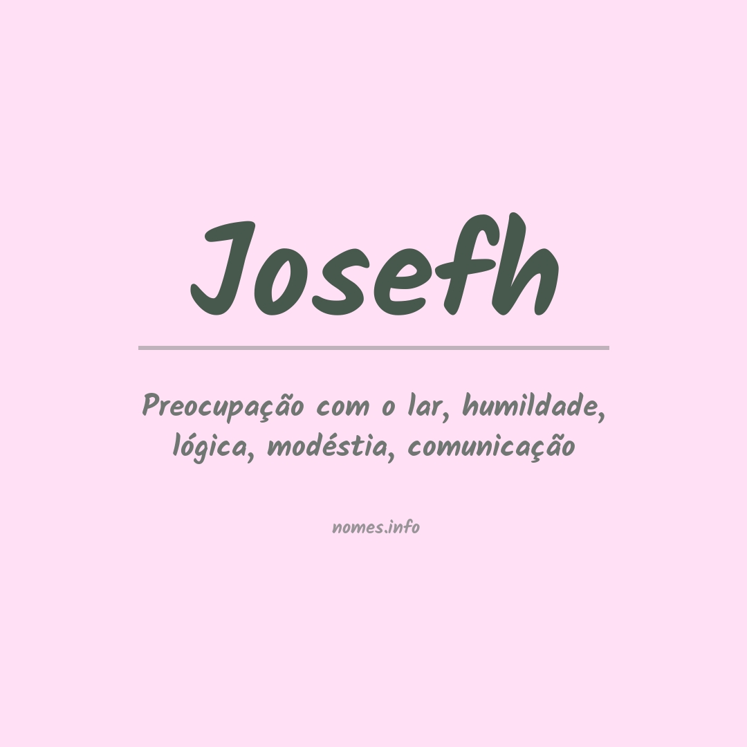 Significado do nome Josefh