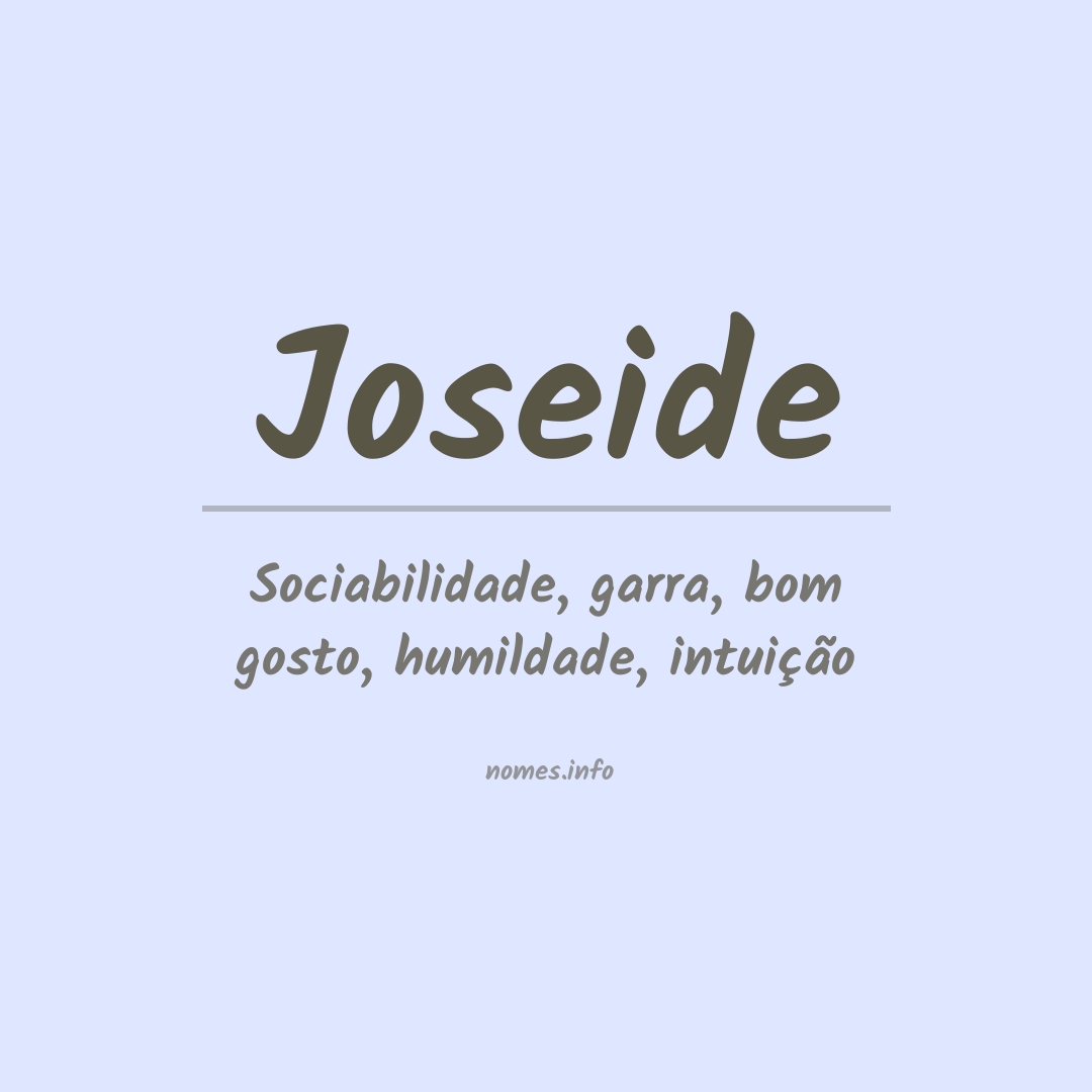 Significado do nome Joseide