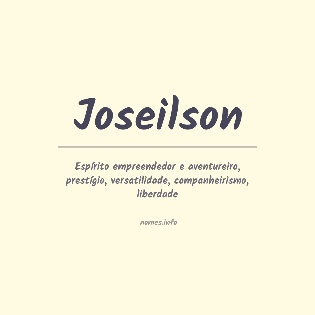 Significado do nome Joseilson
