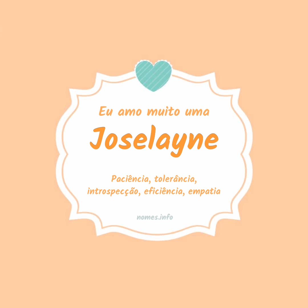 Eu amo muito Joselayne