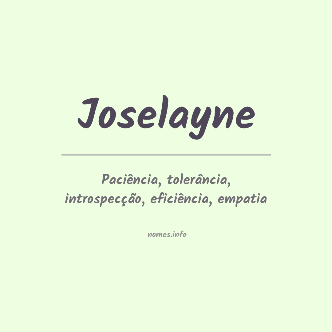 Significado do nome Joselayne