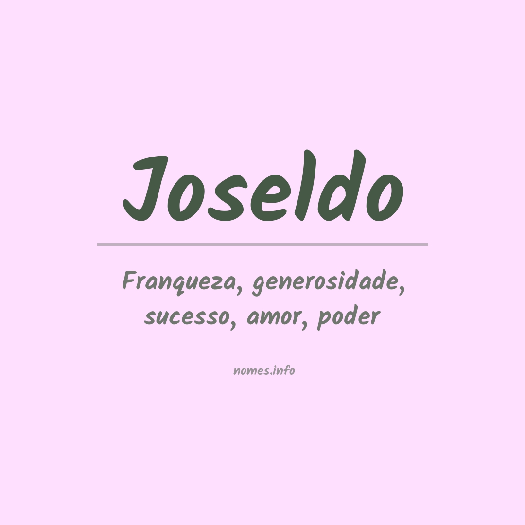 Significado do nome Joseldo