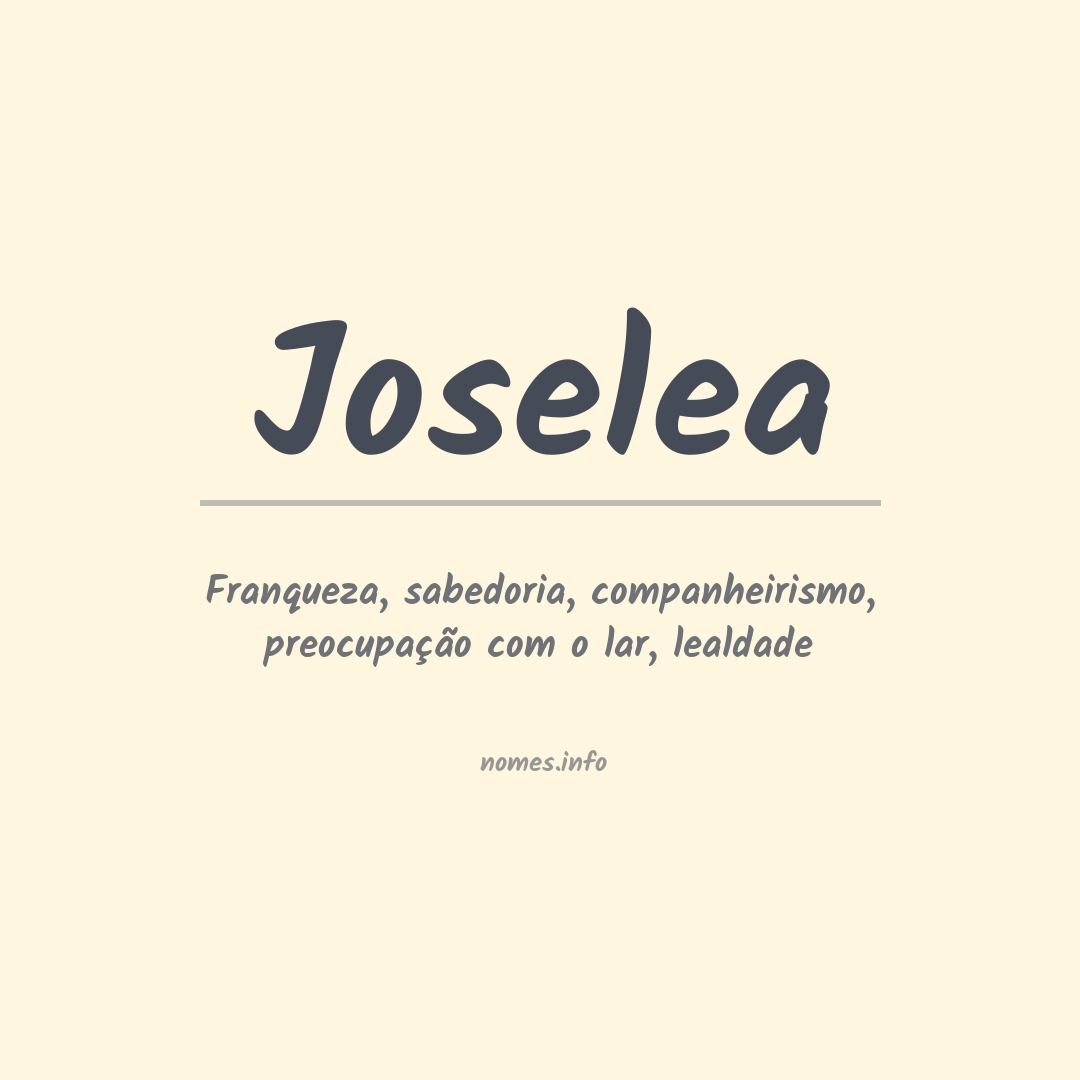 Significado do nome Joselea