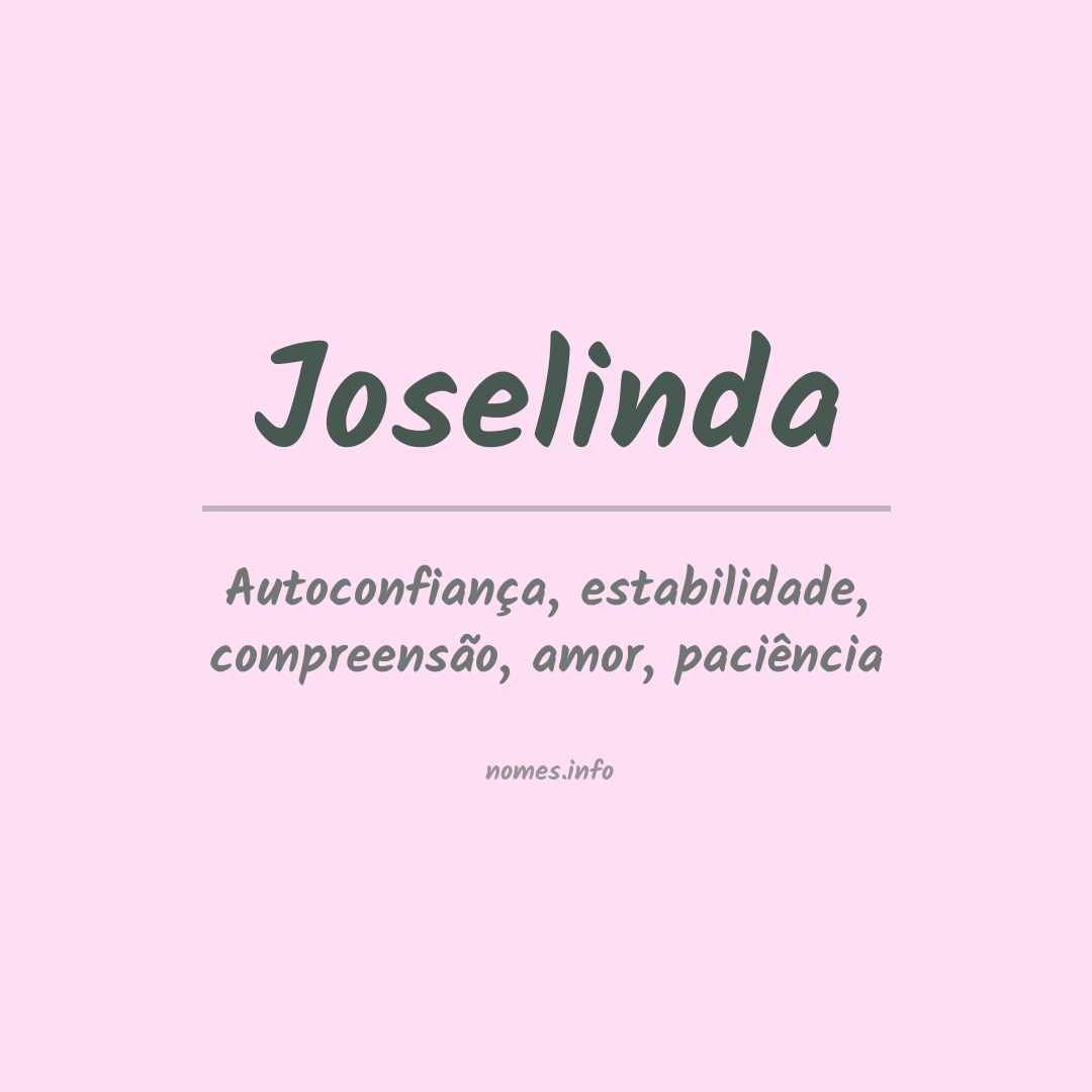 Significado do nome Joselinda