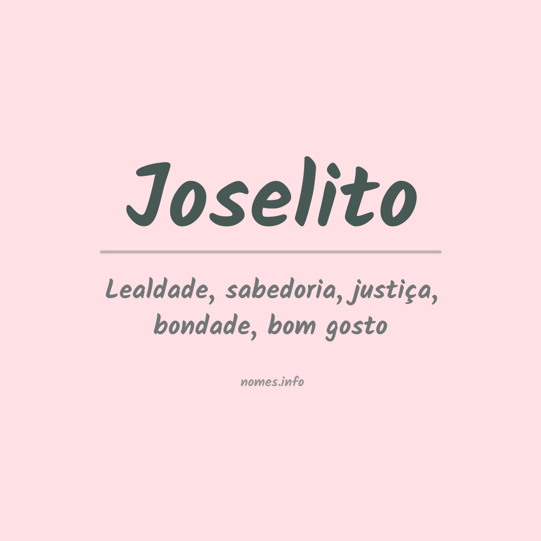 Significado do nome Joselito