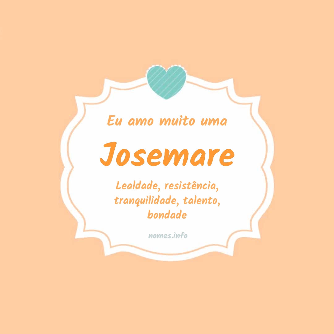 Eu amo muito Josemare